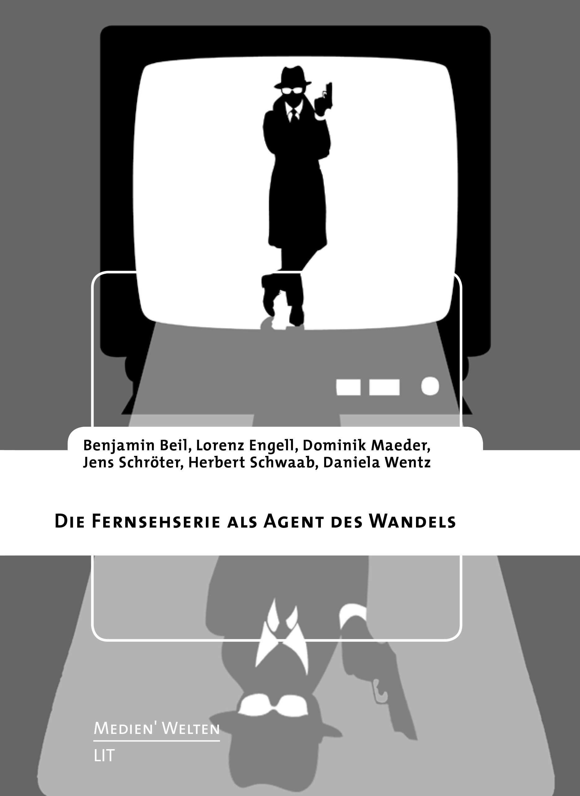 Die Fernsehserie als Agent des Wandels